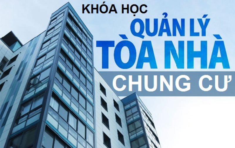 THƯ MỜI KHÓA HỌC “QUẢN LÝ TÒA NHÀ VÀ CHUNG CƯ CHUYÊN NGHIỆP” (19/09/2020)